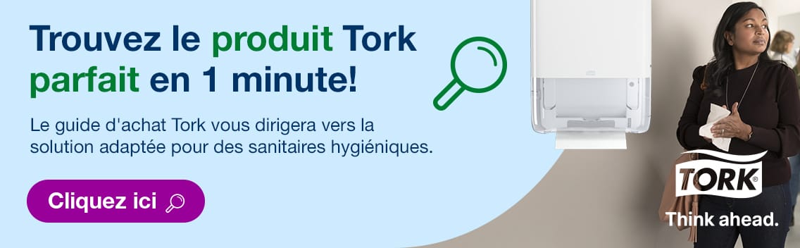 Trouvez le produit Tork parfait en 1 minute ! Le guide d'achat Tork vous dirigera vers la solution adaptée pour des sanitaires hygiéniques. - Tork, Think ahead.