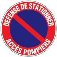 Panneau d'interdiction - Défense de stationner accès pompiers - Rigide