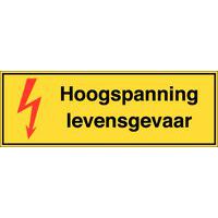 Gevaarteken - Hoogspanning levensgevaar - Hard