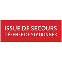 Verkeersbord ISSUE DE SECOURS DEFENSE DE STATIONNER