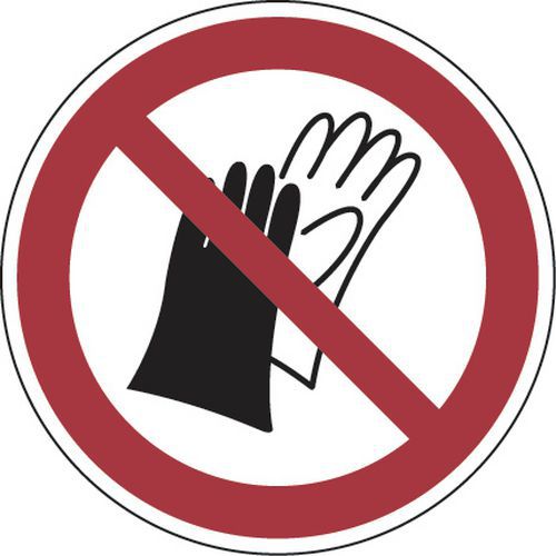 Panneau interdiction - Ne pas porter de gants - Aluminium ROND