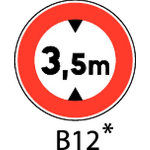 Panneau de signalisation - B12 - Hauteur maximum à préciser