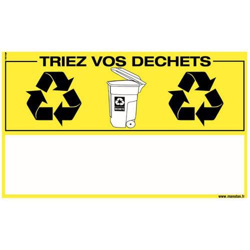 Panneau de signalisation développement durable - Triez vos déchets - Adhésif