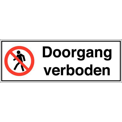 Verbodsbord - Doorgang verboden - Zelfklevend