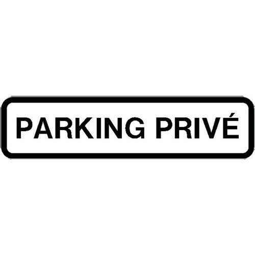 Hoog standaard wegwijsbord Franstalig - Private parking - Lengte 1000 mm