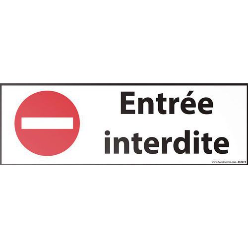 Verkeersbord rechthoekig ENTREE INTERDITE