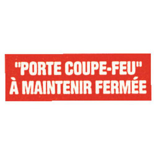 Panneau anti-incendie - Porte coupe-feu à maintenir fermée - Rigide Panneau anti-incendie - Porte coupe-feu à maintenir fermée - Rigide