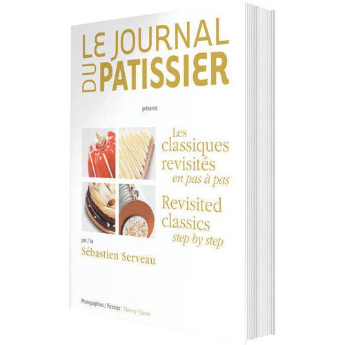 Le journal du patissier, par S. Serveau - Matfer Le journal du patissier, par S. Serveau - Matfer