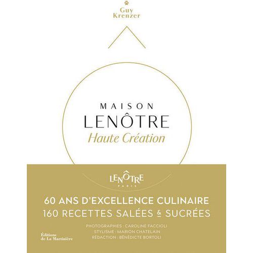Maison Lenôtre, Haute création, par Guy Krenzer - Matfer Maison Lenôtre, Haute création, par Guy Krenzer - Matfer