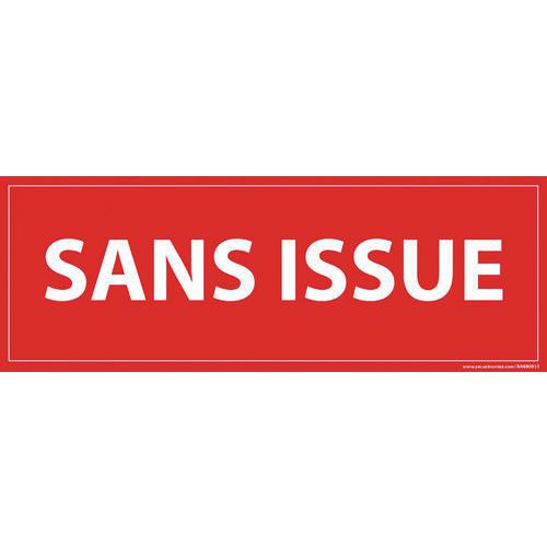 Signaleringsbord SANS ISSUE
