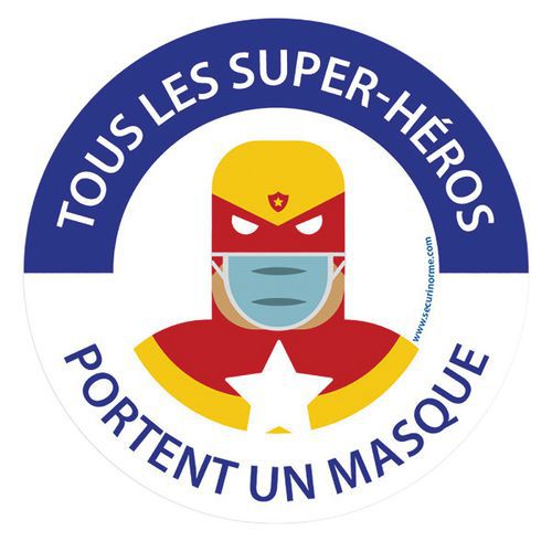 Bord TOUS LES SUPER HÉROS PORTENT UN MASQUE